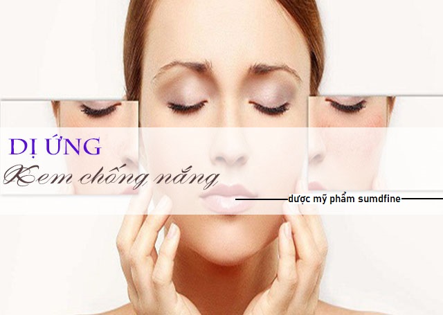 TỔNG QUAN DỊ ỨNG KEM CHỐNG NẮNG 1 di ung kem chong nang 1
