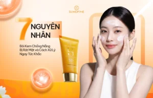 7 Nguyên nhân bôi kem chống nắng bị rát mặt & Cách xử lý ngay tức khắc 4 Dùng kem chống nắng bị rát mặt