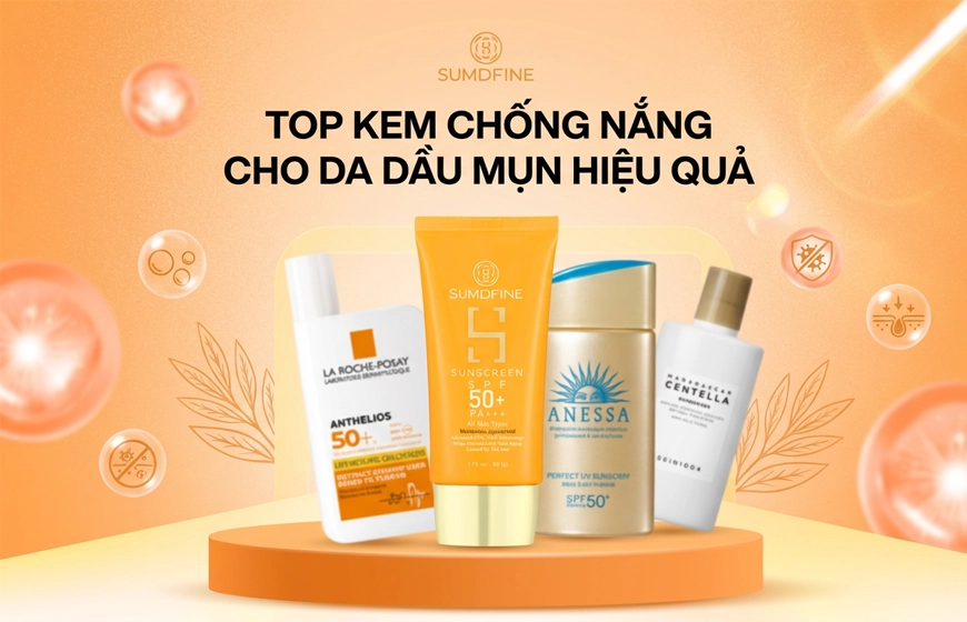 TOP Kem chống nắng cho da dầu mụn