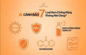 Các loại kem chống nắng không nên dùng