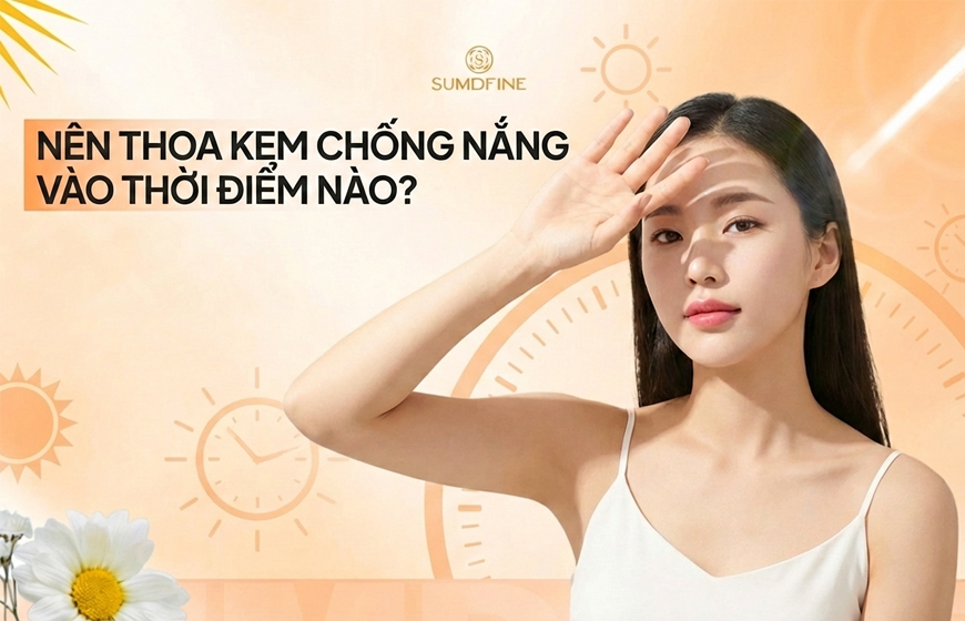 Nên bôi kem chống nắng khi nào (thời điểm tốt nhất để thoa kem chống nắng)
