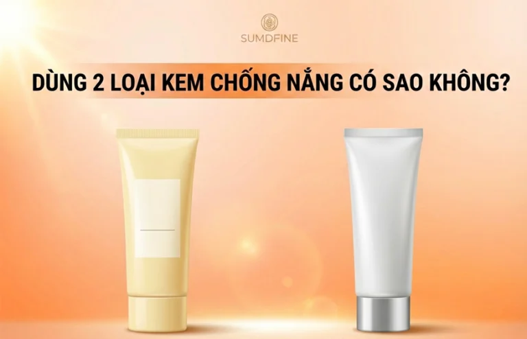 Bôi 2 loại kem chống nắng cùng lúc: Tác hại & cách dùng đúng