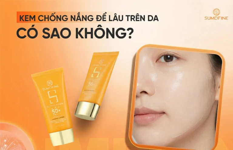 Để kem chống nắng lâu trên da có sao không? 6 Tác hại cần biết