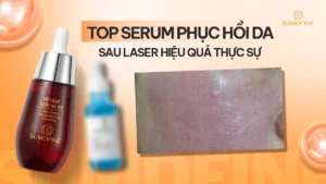 TOP serum phục hồi da sau laser hiệu quả nhất 2026 6 TOP serum phục hồi da sau laser