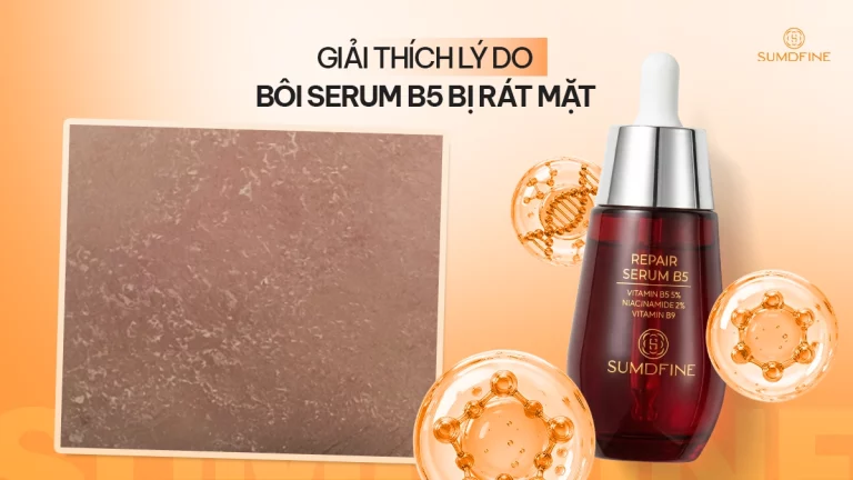 Lý do bôi serum B5 bị rát mặt và cách xử lý từng bước