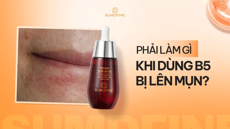 Tại sao dùng serum B5 lại bị lên mụn thay vì phục hồi da?