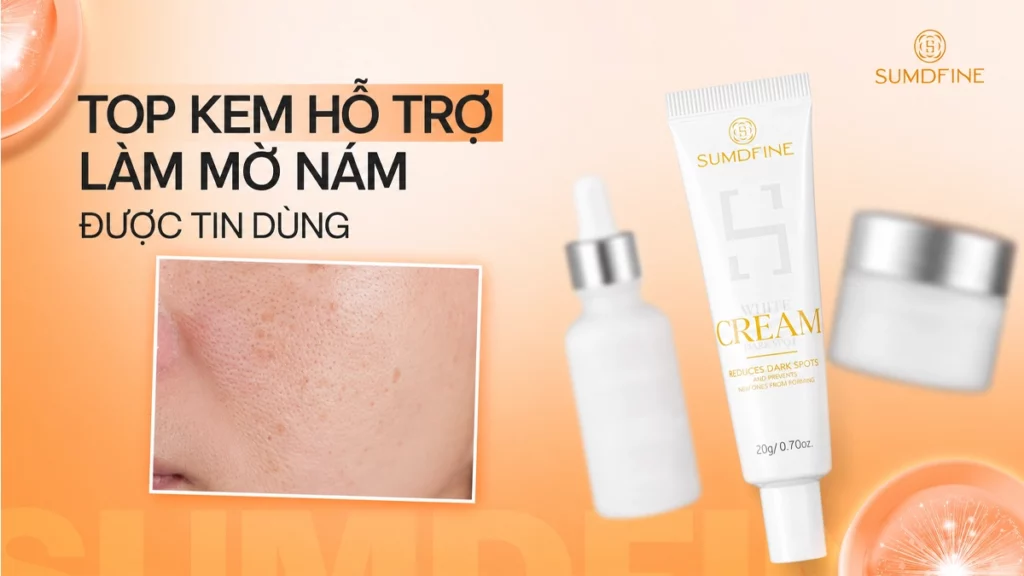 TOP Kem trị nám da bác sĩ da liễu tin dùng