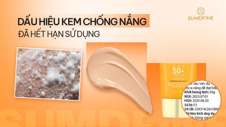 Nhận biết kem chống nắng đã hết hạn sử dụng qua 7 dấu hiệu này