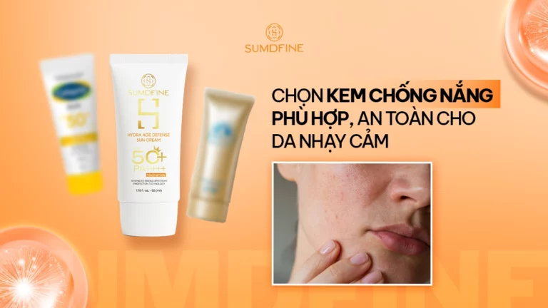 Top 12 kem chống nắng cho da nhạy cảm ít gây kích ứng 2026